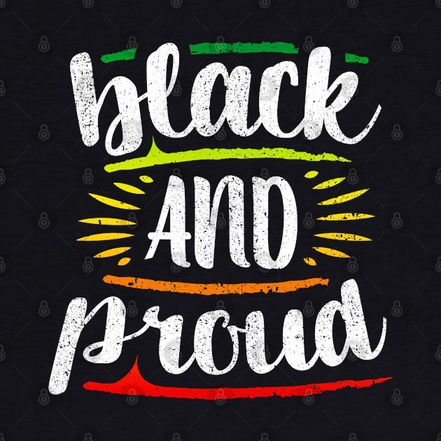 Black and Proud - Black Power - Black Power - BLM - Pride by BigWildKiwi